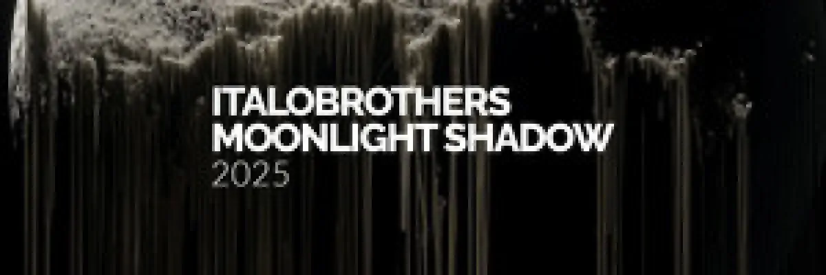 ItaloBrothers • Moonlight Shadow 2025