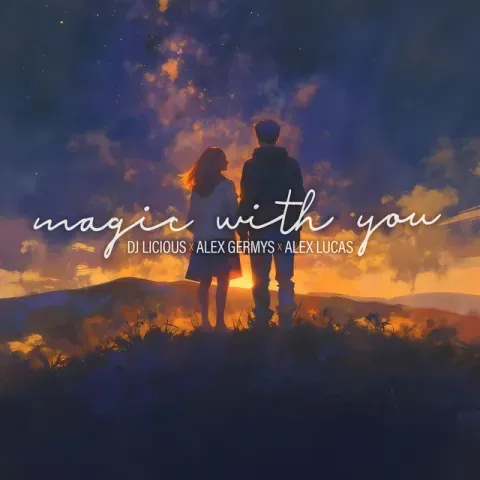 Dj Licious - Magic With You