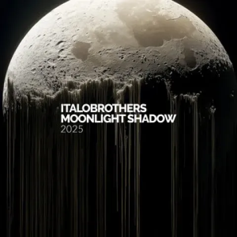 ItaloBrothers • Moonlight Shadow 2025
