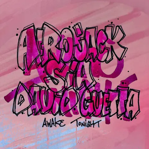 AFROJACK, Sia & David Guetta - Awake Tonight