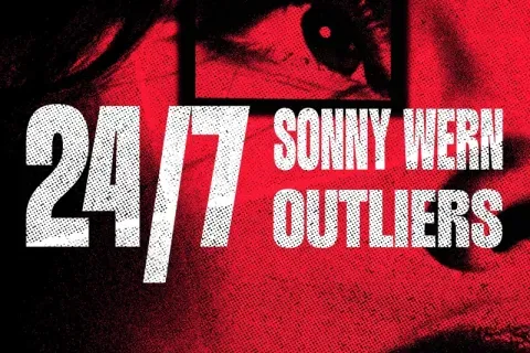Sonny Wern, Outliers - 24/7
