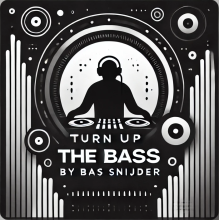 Turn up the BasS